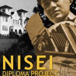 Poster for the exhibition: “Nisei Diploma Project: Stories fro